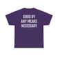 Chaotic Good | Unisex Heavy Cotton Tee